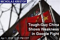 Tough-Guy China Shows Weakness in Google Fight