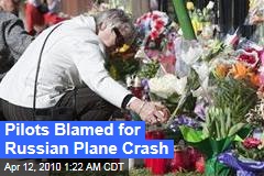 Pilots Blamed for Russian Plane Crash