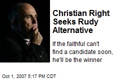 Christian Right Seeks Rudy Alternative