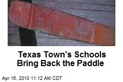 Texas Town's Schools Bring Back the Paddle
