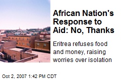 African Nation's Response to Aid: No, Thanks