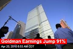 Goldman Earnings Jump 91%
