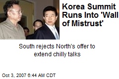 Korea Summit Runs Into 'Wall of Mistrust'