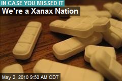 Xanax Is No. 1 Drug in America