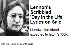 Lennon's Scribbled 'Day in the Life' Lyrics on Sale