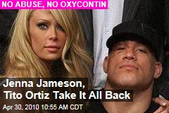 Tito Ortiz, Jenna Jameson Take it Back | TMZ.com