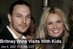 Britney Wins Visits With Kids