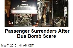 Passenger Surrenders After Bus Bomb Scare