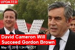 David Cameron Will Succeed Gordon Brown