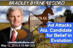 Ad Attacks Ala. Candidate for Belief in Evolution