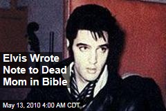 Elvis Wrote Note to Dead Mom in Bible