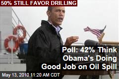 Poll: 42% Think Obama's Doing Good Job on Oil Spill