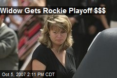 Widow Gets Rockie Playoff $$$