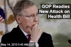 GOP Readies New Attack on Health Bill