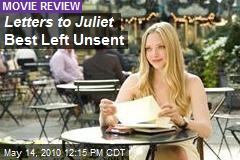 Letters to Juliet Best Left Unsent