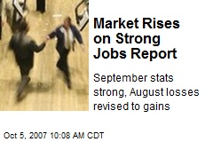 Market Rises on Strong Jobs Report