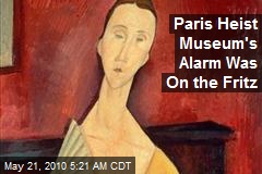 Paris Heist Museum's Alarm Was On the Fritz