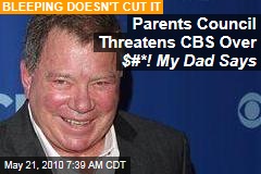 Parents Council Threatens CBS Over $#*! My Dad Says