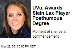 UVa. Awards Slain Lax Player Posthumous Degree