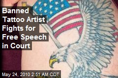Banned Tattoo Artist Fights for Free Speech in Court