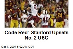 Code Red: Stanford Upsets No. 2 USC