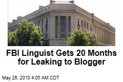 FBI Linguist Sentenced for Spilling to Blogger