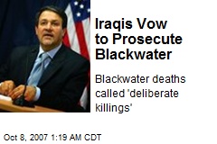 Iraqis Vow to Prosecute Blackwater
