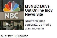 MSNBC Buys Out Online Indy News Site