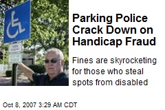 Parking Police Crack Down on Handicap Fraud
