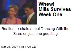 Whew! Mills Survives Week One