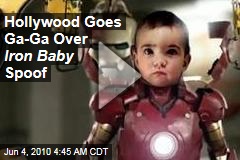 Hollywood Goes Goo-Goo Gaga Over Iron Baby Spoof