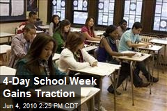 4-Day School Week Gains Traction