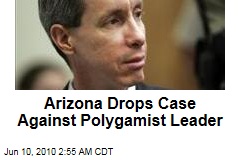 Arizona Drops Case Against Polygamist Leader
