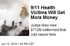 9/11 Health Victims Will Get More Money