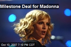 Milestone Deal for Madonna