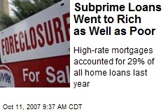 Subprime Loans Went to Rich as Well as Poor