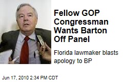 Fellow GOP Congressman Wants Barton Off Panel