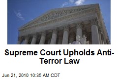 Supreme Court Upholds Anti-Terror Law
