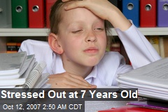Stressed Out at 7 Years Old
