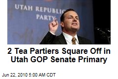 2 Tea Partiers Square Off in Utah GOP Senate Primary