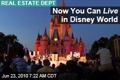 Now You Can Live in Disney World