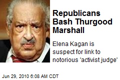Republicans Bash Thurgood Marshall