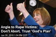 Angle to Rape Victims: Don't Abort, Trust 'God's Plan'