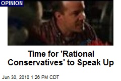 Time for 'Rational Conservatives' to Speak Up