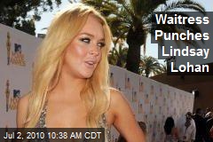Waitress Punches Lindsay Lohan