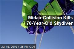 Midair Collision Kills 70-Year-Old Skydiver