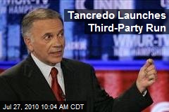 Tancredo Launches Third-Party Run