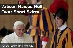 Vatican Raises Hell Over Short Skirts