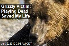 Grizzly Victim: Playing Dead Saved My Life