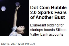 Dot-Com Bubble 2.0 Sparks Fears of Another Bust